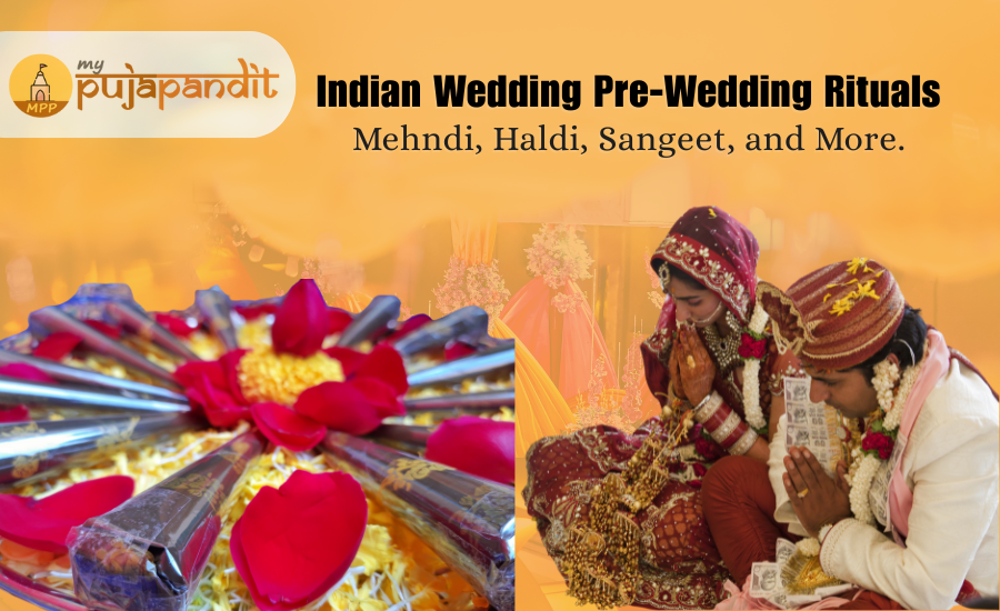 Indian Wedding Pre-Wedding Rituals Explained: Mehndi, Haldi, Sangeet, and More.